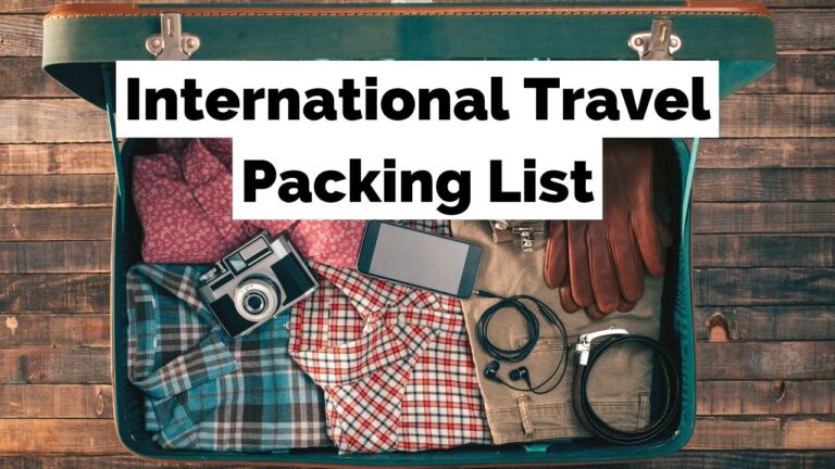 The Ultimate Travel Checklist Before Traveling to Any Country